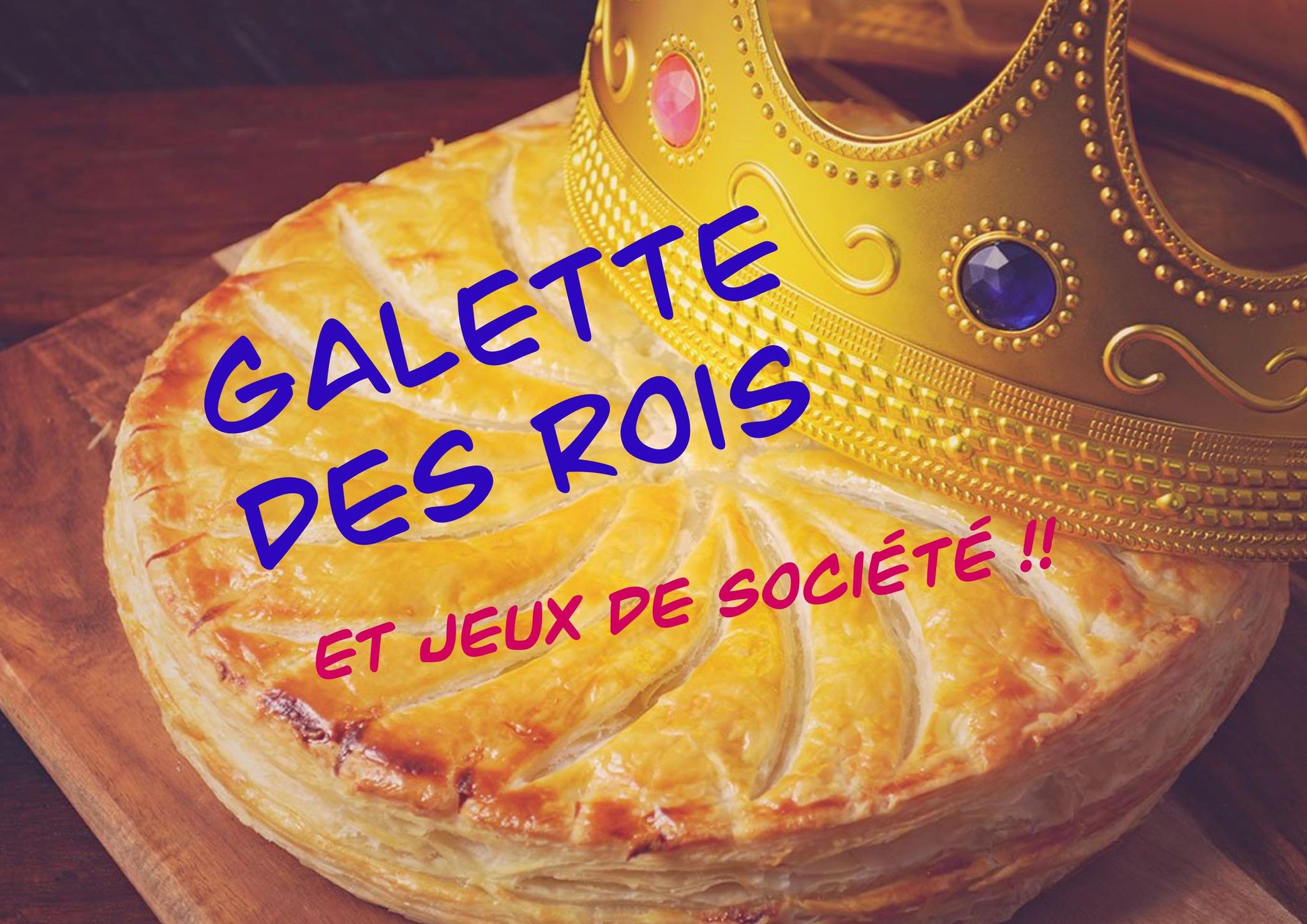 You are currently viewing Galette des rois et jeux de société